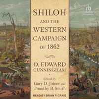 Cover image for Shiloh and the Western Campaign of 1862