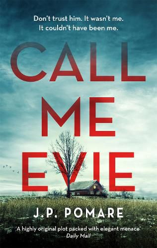 Cover image for Call Me Evie: The Australian Bestseller with a jaw-dropping twist