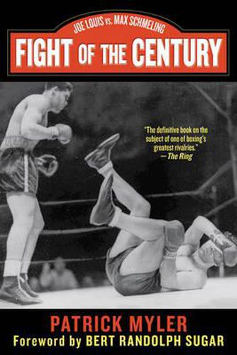 Cover image for Fight of the Century: Joe Louis vs. Max Schmeling