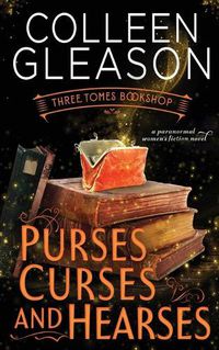 Cover image for Purses, Curses & Hearses