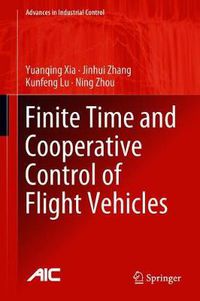 Cover image for Finite Time and Cooperative Control of Flight Vehicles