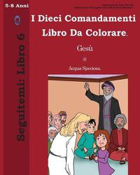 Cover image for I Dieci Comandamenti Libro Da Colorare