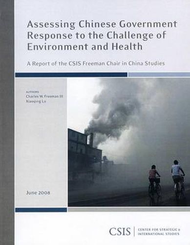 Cover image for Assessing Chinese Government Response to the Challenge of Environment and Health