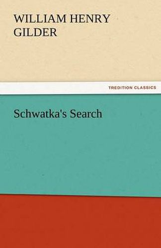 Cover image for Schwatka's Search