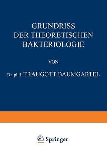 Cover image for Grundriss Der Theoretischen Bakteriologie