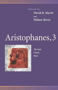 Cover image for Aristophanes, 3: The Suits, Clouds, Birds