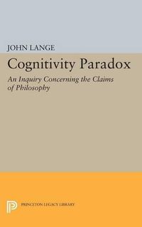 Cover image for Cognitivity Paradox: An Inquiry Concerning the Claims of Philosophy
