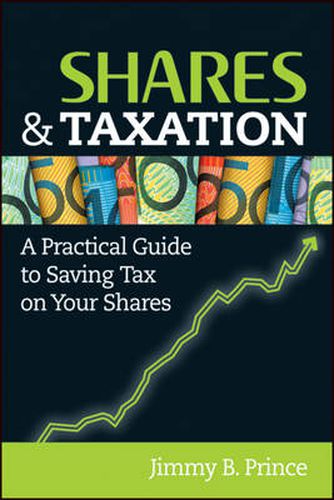 Cover image for Shares and Taxation: A Practical Guide to Saving Tax on Your Shares