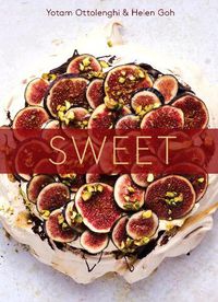 Cover image for Sweet: Desserts from London's Ottolenghi [A Baking Book]