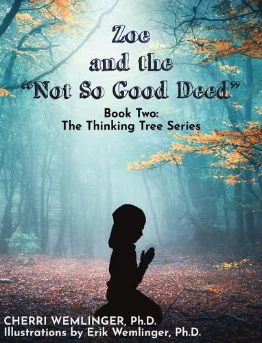 Cover image for Zoe and the Not So Good Deed