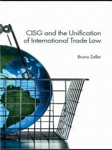 Cover image for CISG and the Unification of International Trade Law