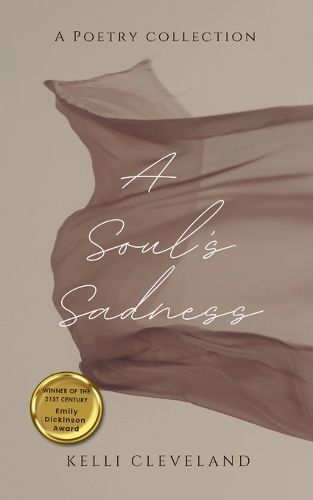 Cover image for A Soul's Sadness-A Collection of Poems