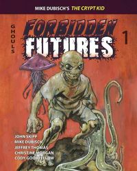 Cover image for Forbidden Futures 1