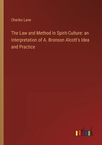 Cover image for The Law and Method In Spirit-Culture