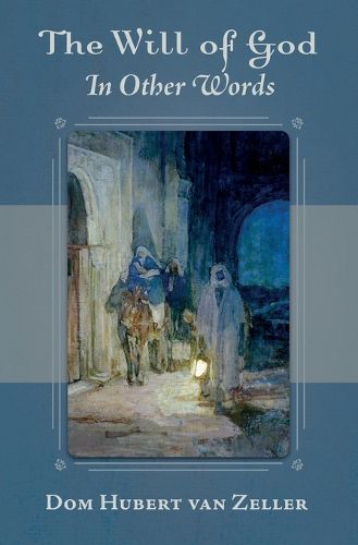 Cover image for The Will of God in Other Words