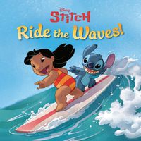 Cover image for Ride the Waves! (Disney Stitch)