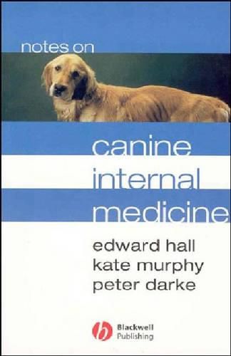 Notes on Canine Internal Medicine