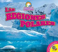 Cover image for Las Regiones Polares