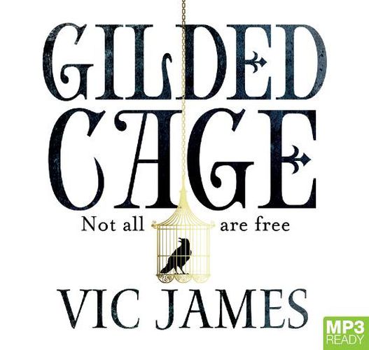 Gilded Cage