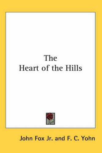 Cover image for The Heart of the Hills