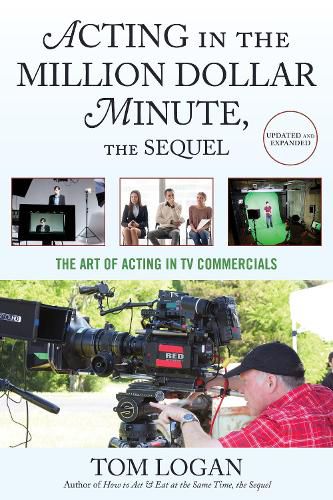 Cover image for Acting in the Million Dollar Minute: The Art and Business of Performing in TV Commercials