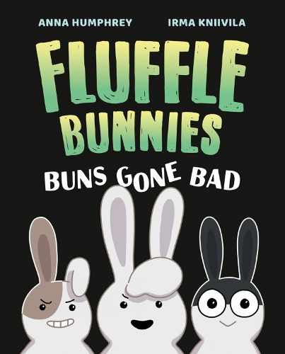 Cover image for Buns Gone Bad (Fluffle Bunnies, Book #1)