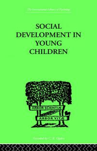 Cover image for Social Development In Young Children