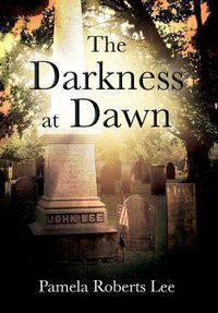 Cover image for The Darkness at Dawn