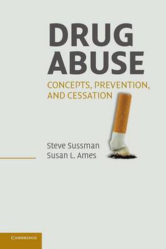 Cover image for Drug Abuse: Concepts, Prevention, and Cessation