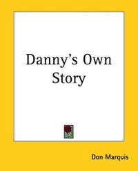 Cover image for Danny's Own Story