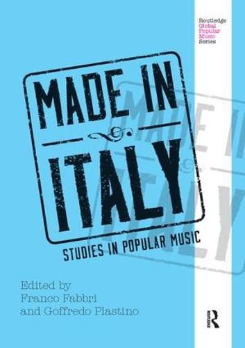 Cover image for Made in Italy: Studies in Popular Music