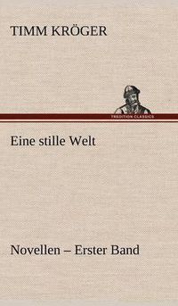 Cover image for Eine Stille Welt - Novellen