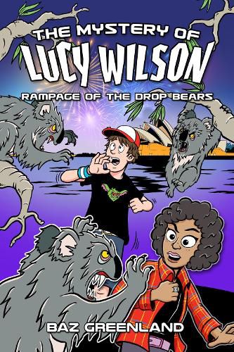 Cover image for The Mystery of Lucy Wilson: Rampage of the Drop Bears