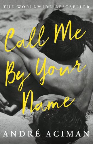 Cover image for Call Me By Your Name