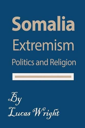 Cover image for Somalia Extremism