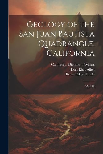 Cover image for Geology of the San Juan Bautista Quadrangle, California