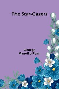 Cover image for The Star-Gazers