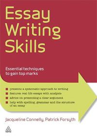 Cover image for Essay Writing Skills: Essential Techniques to Gain Top Marks