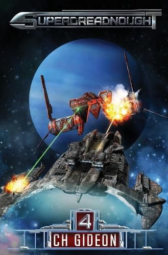 Cover image for Superdreadnought 4: A Military AI Space Opera