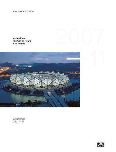 gmp x Architekten von Gerkan, Marg und Partner (bilingual edition): Architecture 2007-2011, Bd. 12