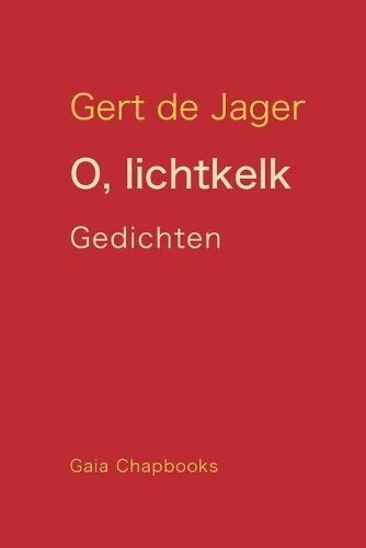 Cover image for O, lichtkelk