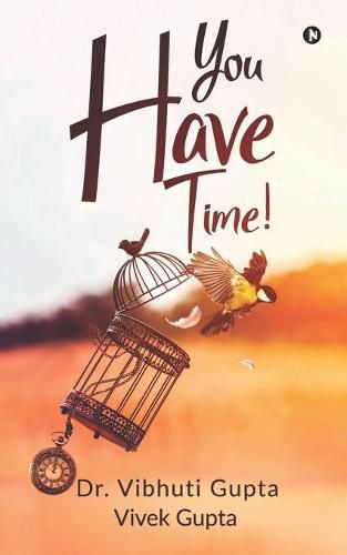 Cover image for You Have Time!