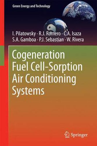 Cover image for Cogeneration Fuel Cell-Sorption Air Conditioning Systems