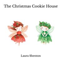 Cover image for The Christmas Cookie House