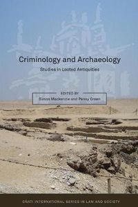 Cover image for Criminology and Archaeology: Studies in Looted Antiquities
