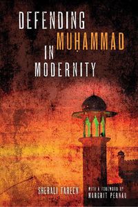 Cover image for Defending Muhammad in Modernity