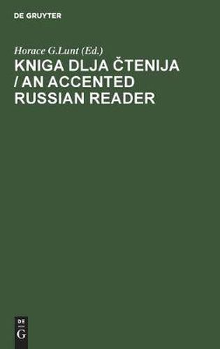 Cover image for Kniga dlja &#269;tenija / An Accented Russian Reader