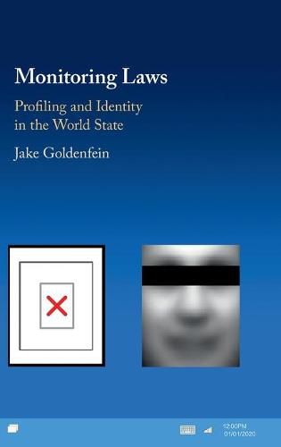 Cover image for Monitoring Laws: Profiling and Identity in the World State