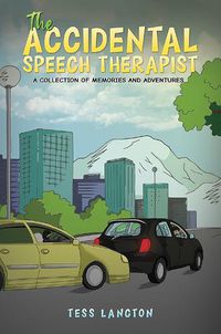 Cover image for The Accidental Speech Therapist