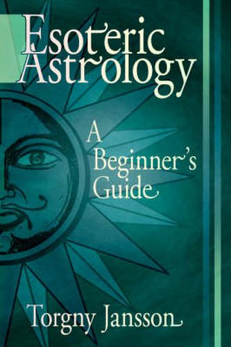 Cover image for Esoteric Astrology: A Beginner's Guide